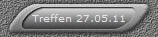 Treffen 27.05.11